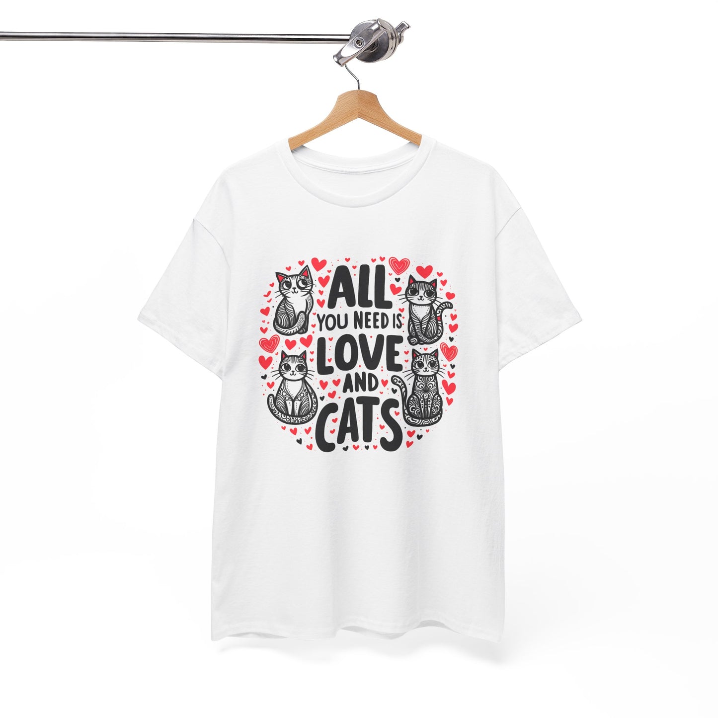 All You Need is Love & Cats T-Shirt