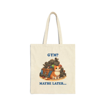 Gym? Maybe Later Tote