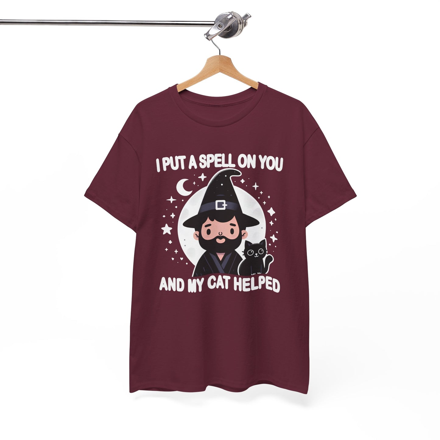 I Put a Spell on You, and My Cat Helped T-Shirt