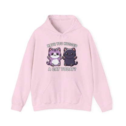 Have You Hugged a Cat Today? Gender-Neutral Hoodie