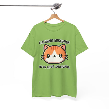 Causing Mischief is My Love Language T-Shirt