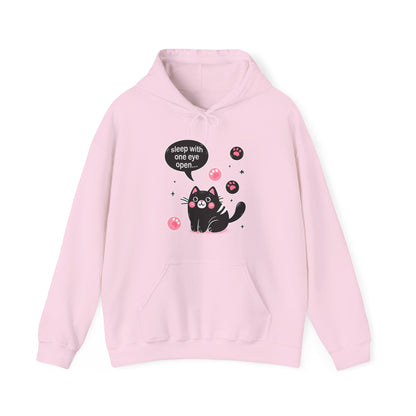 Sleep with One Eye Open Hoodie