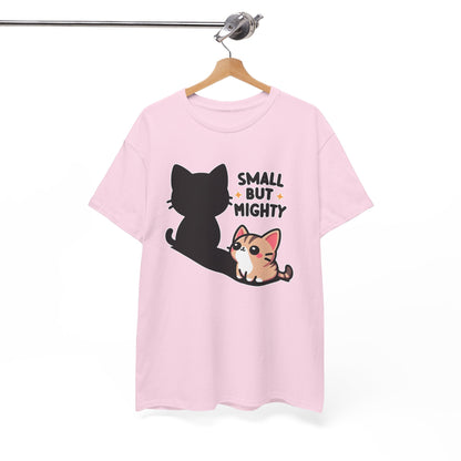 Small But Mighty T-Shirt