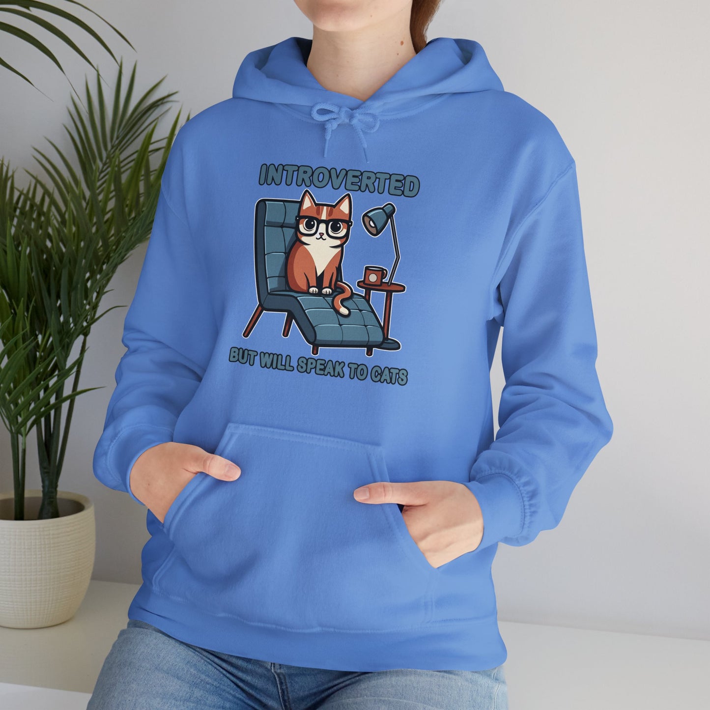 Introverted, But Will Talk to Cats Gender-Neutral Hoodie