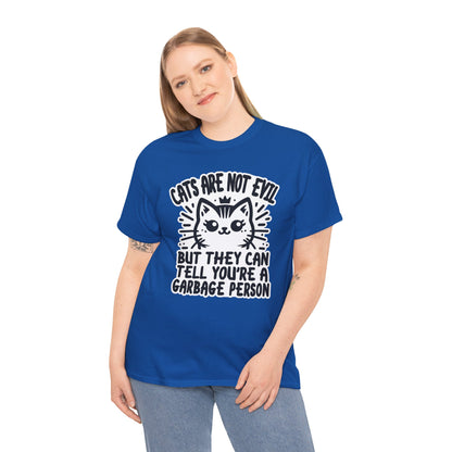 Cats are Not Evil T-Shirt