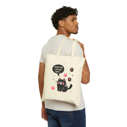 Sleep with One Eye Open Tote