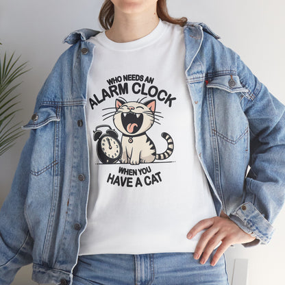 Who Needs an Alarm Clock? T-Shirt