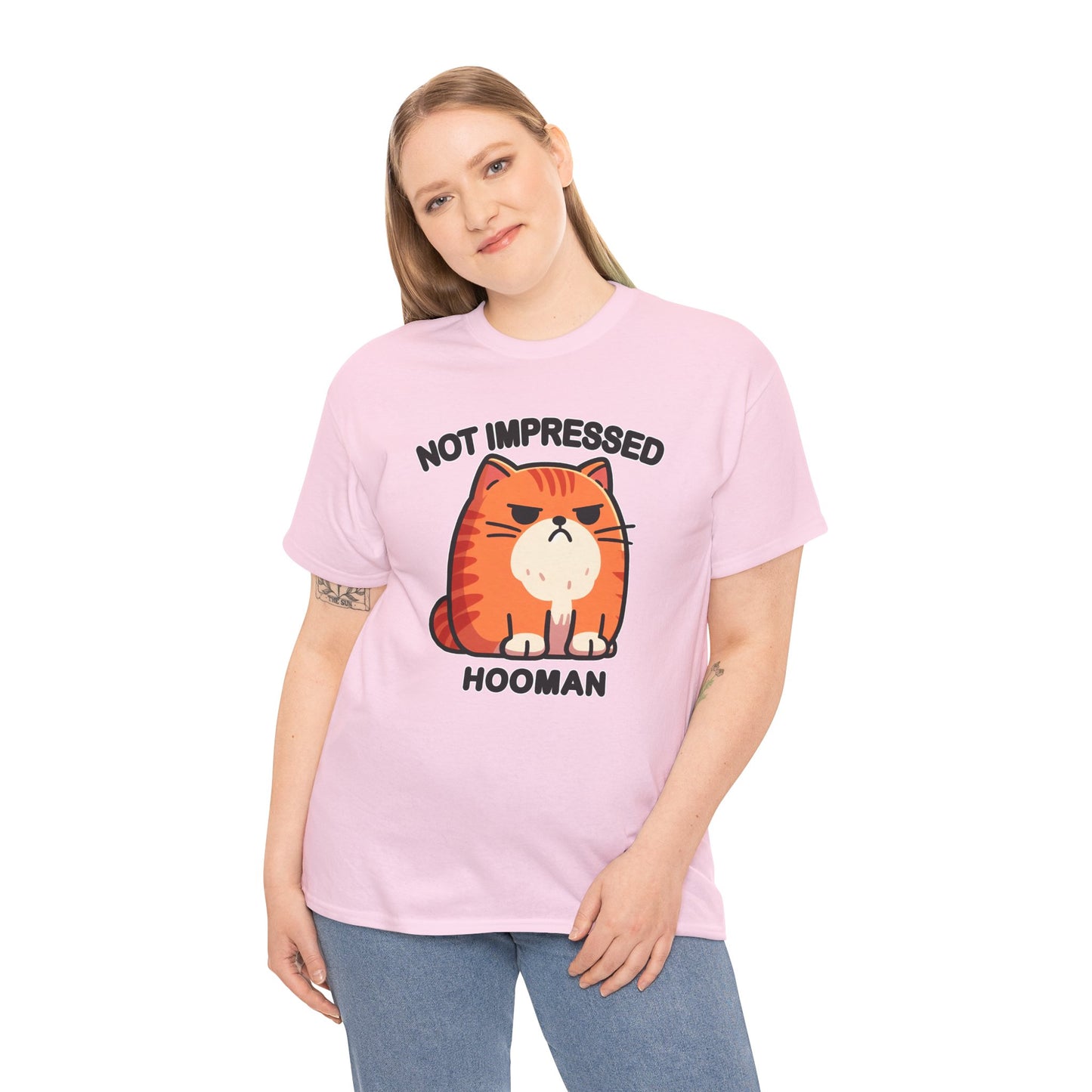 Not Impressed Hooman T-Shirt