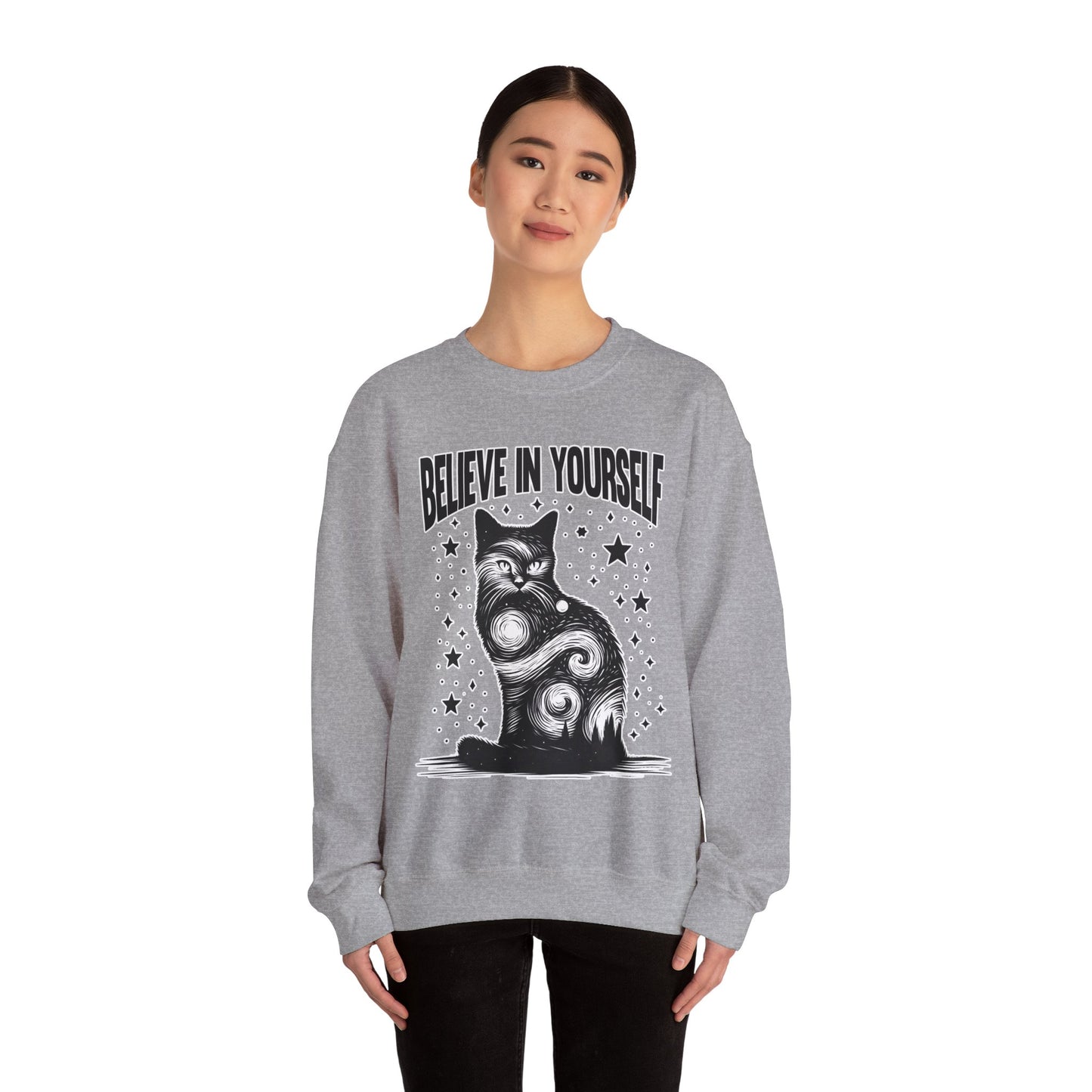 Believe in Yourself Sweatshirt