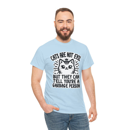 Cats are Not Evil T-Shirt