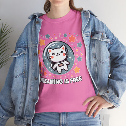 Dreaming is Free T-Shirt