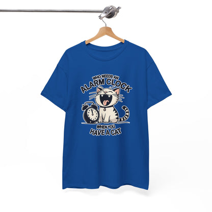 Who Needs an Alarm Clock? T-Shirt