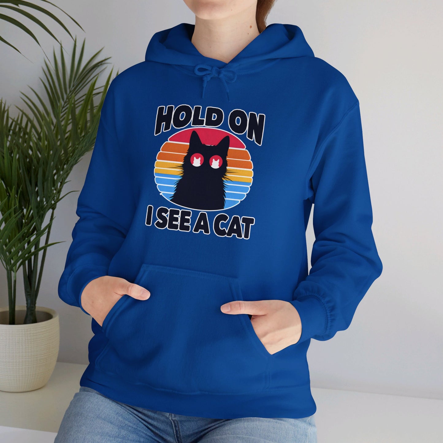 Hold On. I See a Cat Gender-Neutral Hoodie