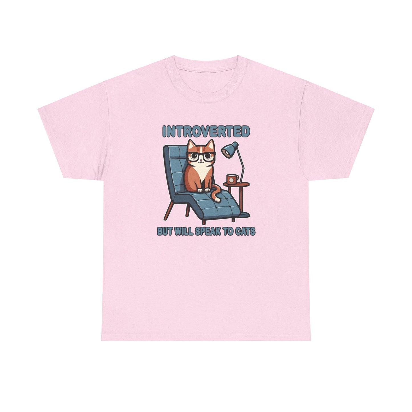 Introvert, But Will Speak to Cats T-Shirt