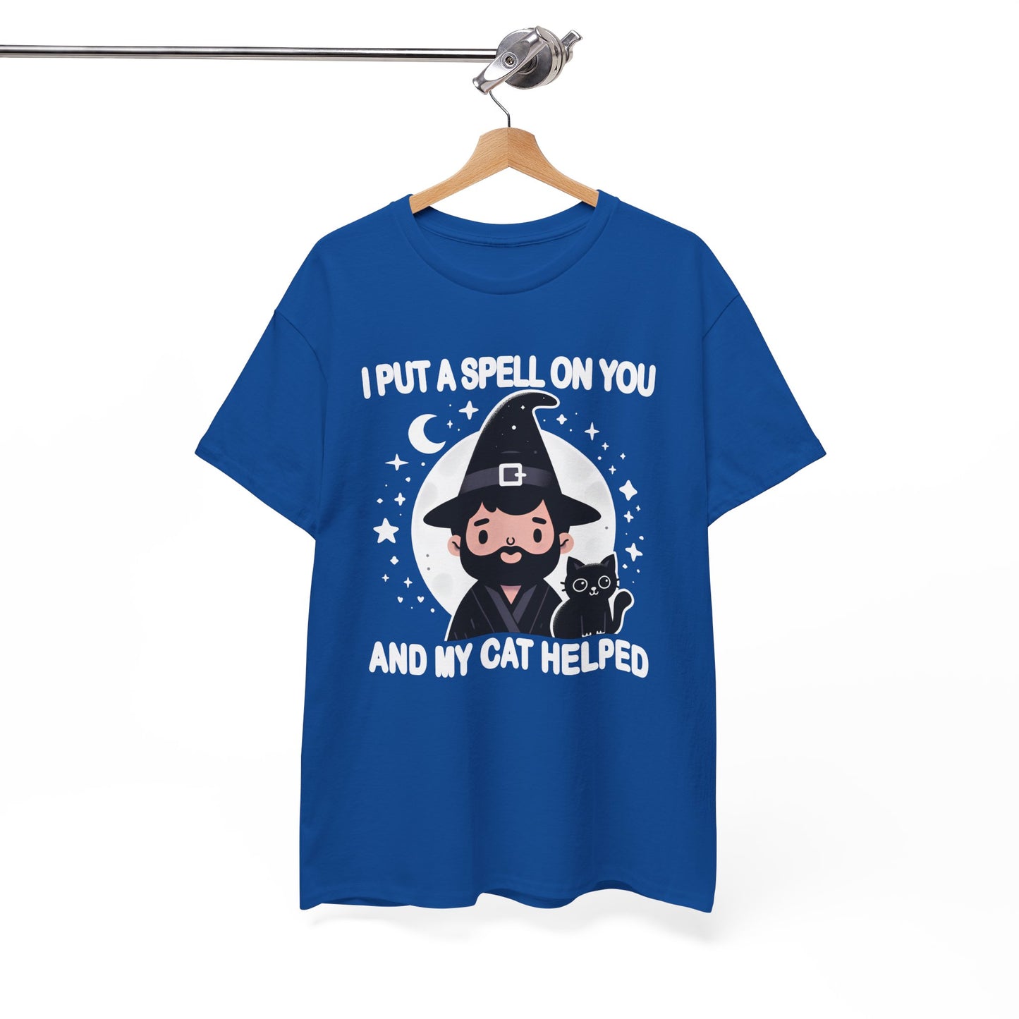 I Put a Spell on You, and My Cat Helped T-Shirt