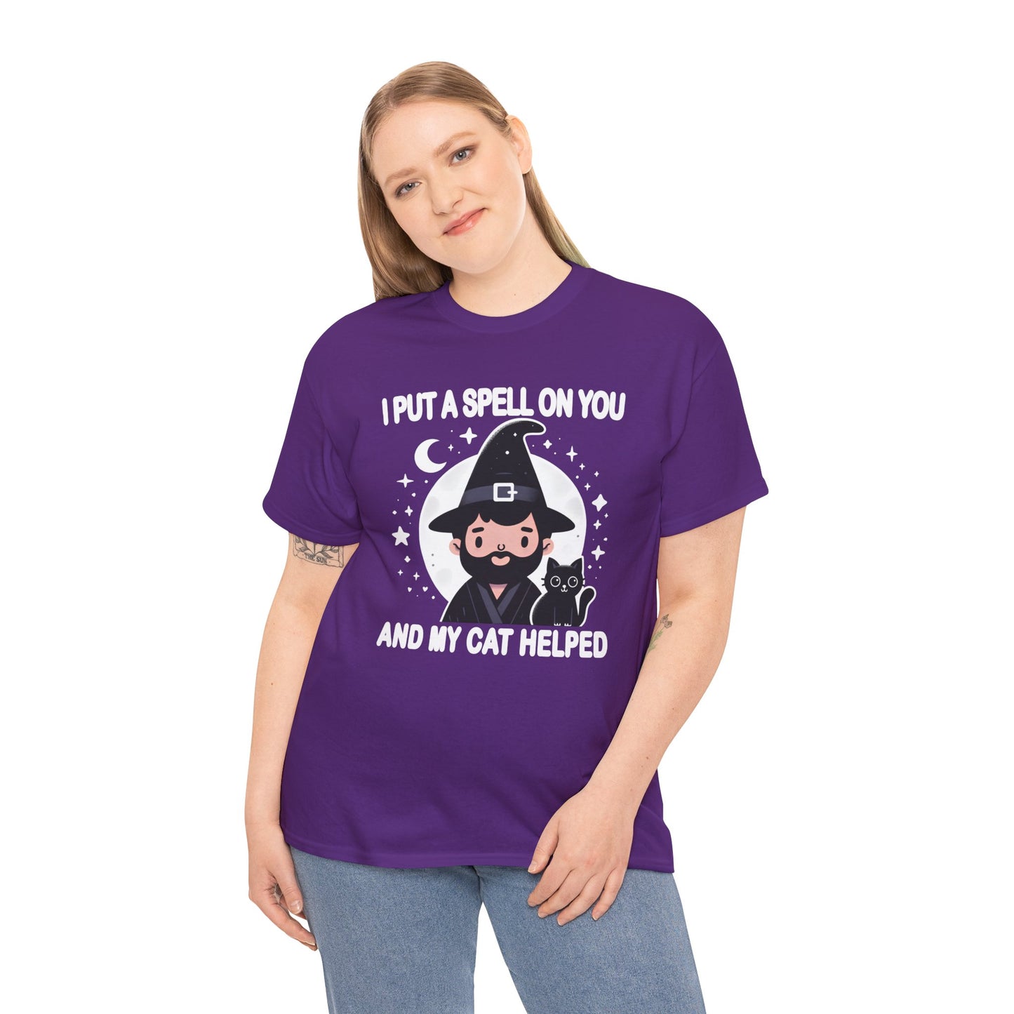 I Put a Spell on You, and My Cat Helped T-Shirt