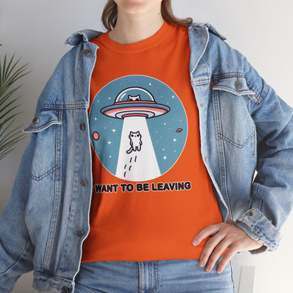 I want to be Leaving T-Shirt