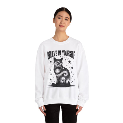 Believe in Yourself Sweatshirt