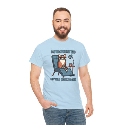 Introvert, But Will Speak to Cats T-Shirt