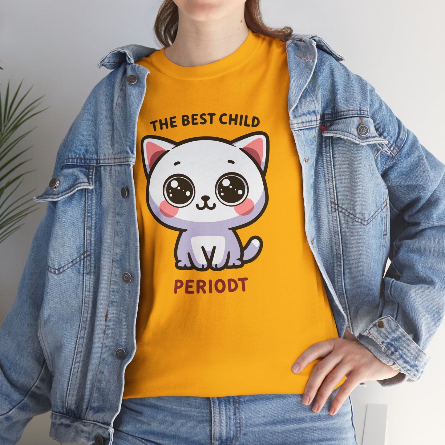 The Best Child Periodt T-Shirt