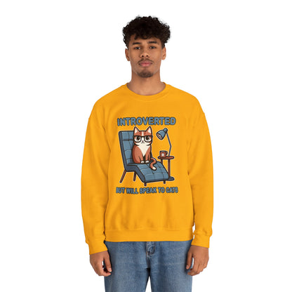 Introverted, But Will Speak to Cats Sweatshirt