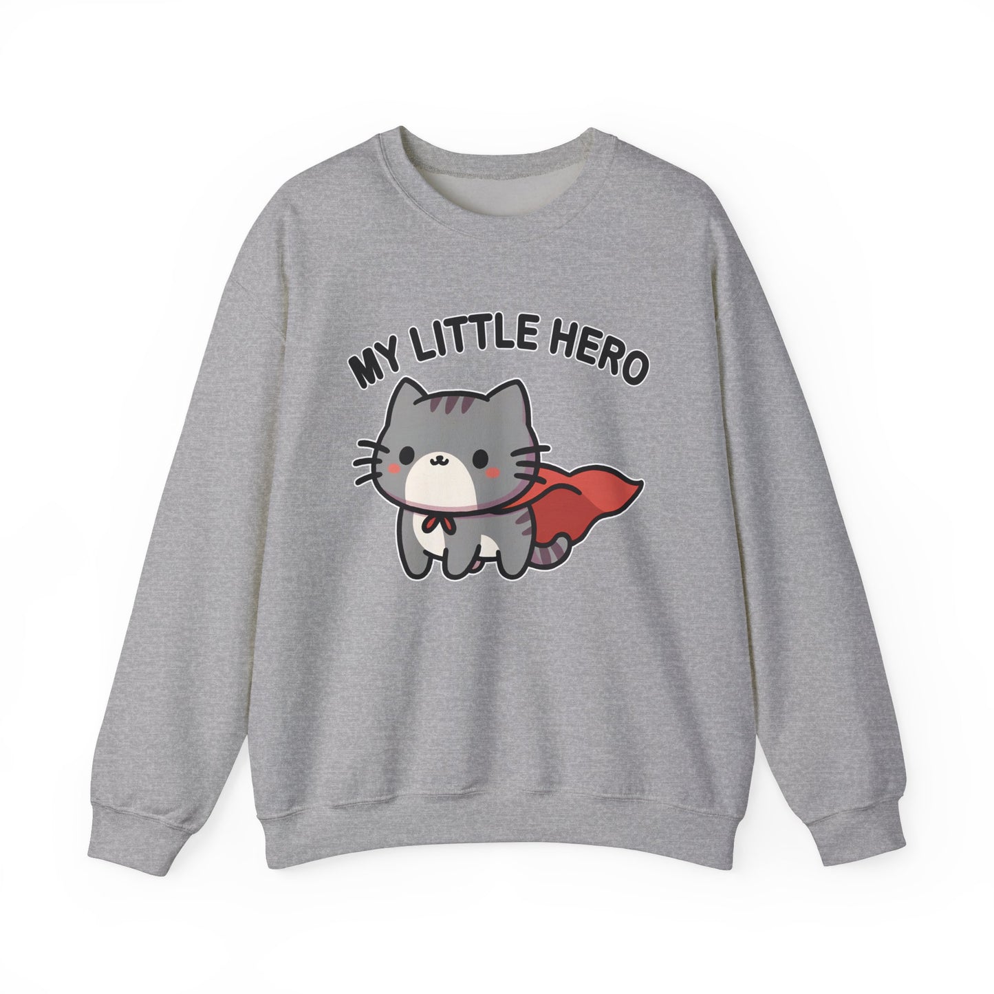 My Little Hero Sweatshirt