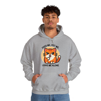 Feed Me, Pet Me, Leave Me Alone Gender-Neutral Hoodie