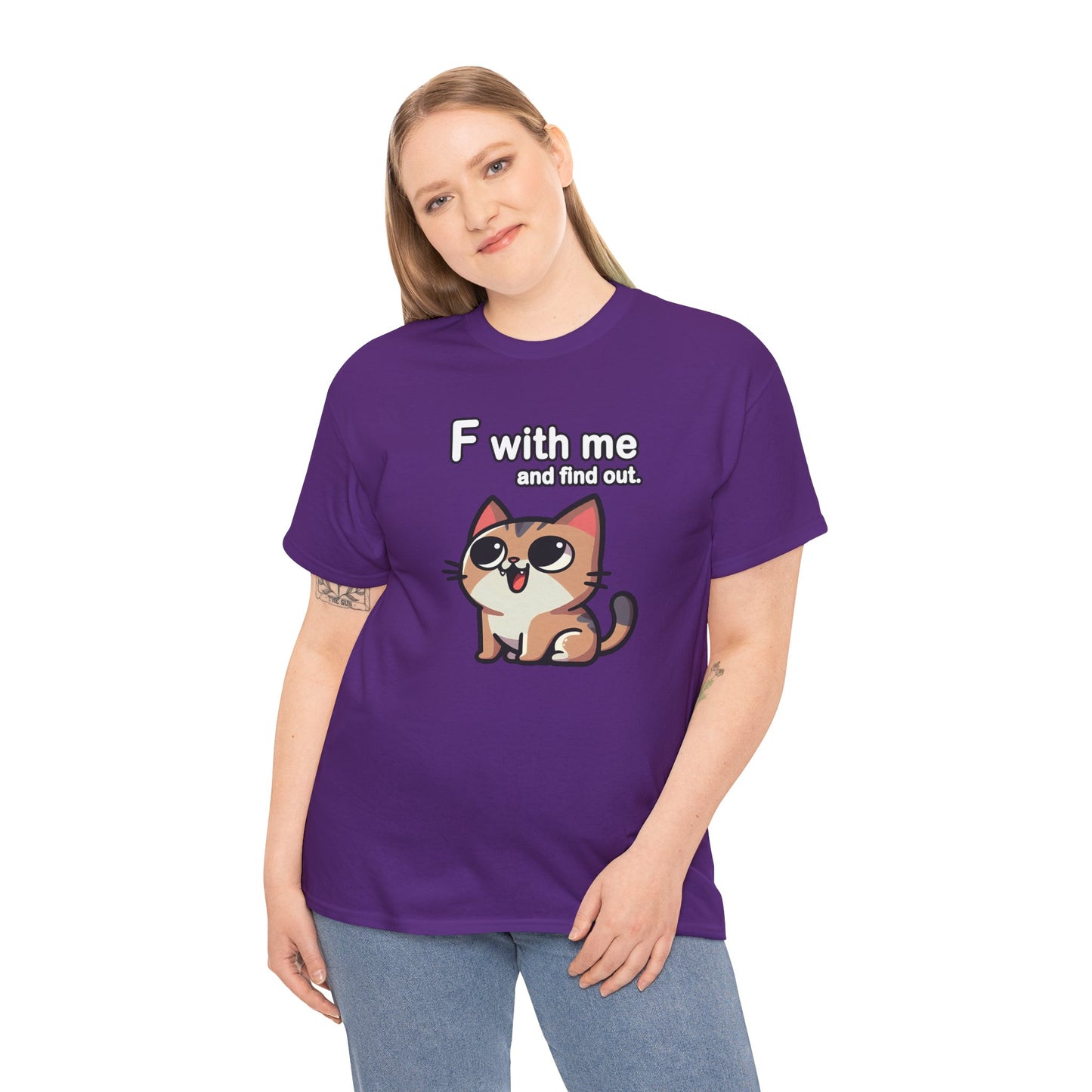 F with Me and Find Out T-Shirt