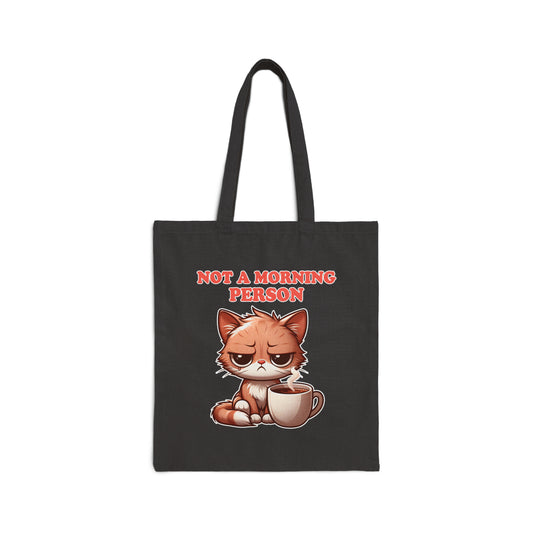 Not a Morning Person Tote