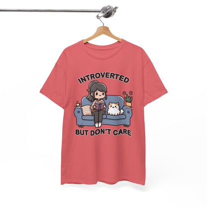 Introverted But Don't Care T-Shirt