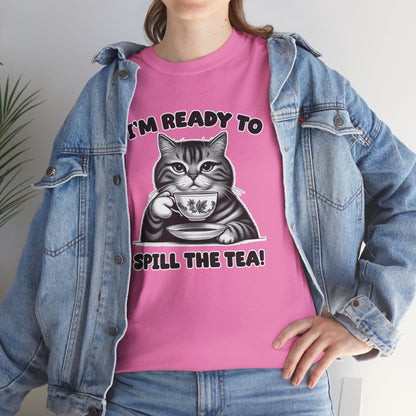 Spill the Tea T-Shirt