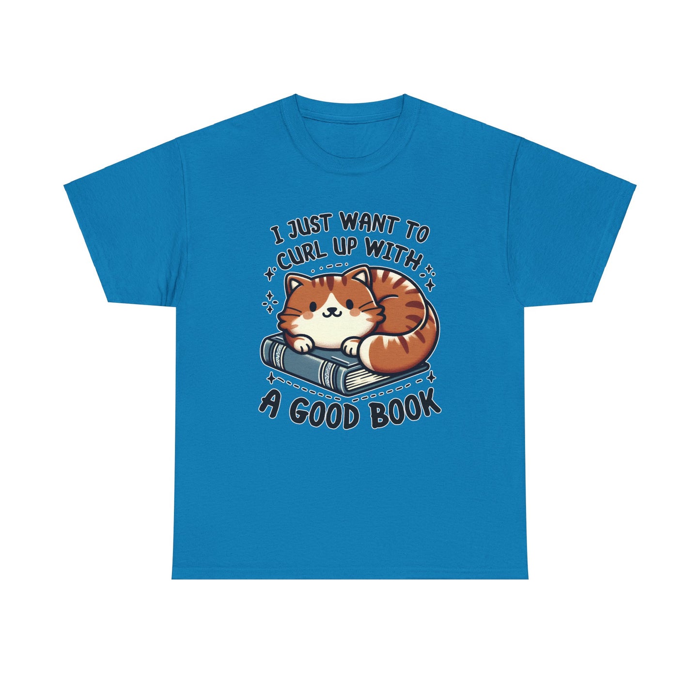 Curl Up With a Good Book T-Shirt