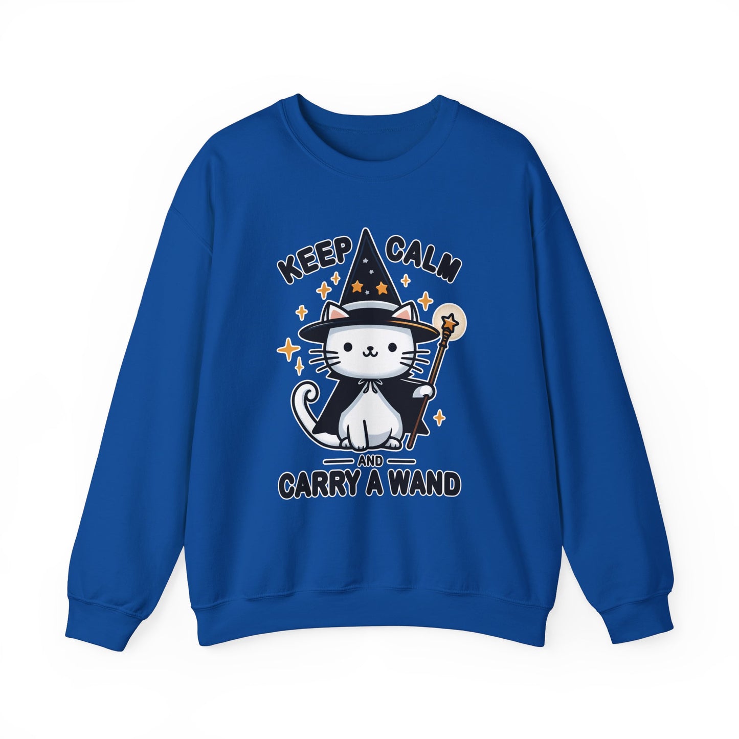 Keep Calm and Carry a Wand Sweatshirt