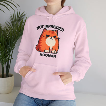 Not Impressed Hooman Gender-Neutral Hoodie