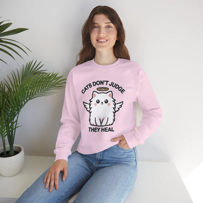 Cats Don't Judge, They Heal Sweatshirt