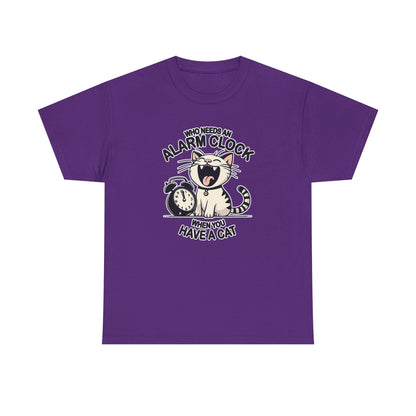 Who Needs an Alarm Clock? T-Shirt