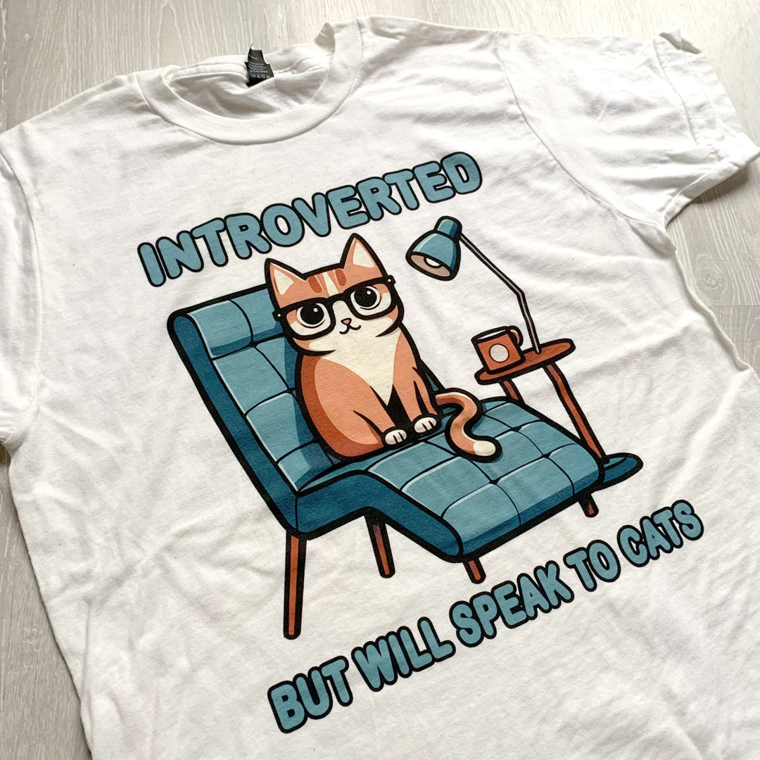 Introvert, But Will Speak to Cats T-Shirt